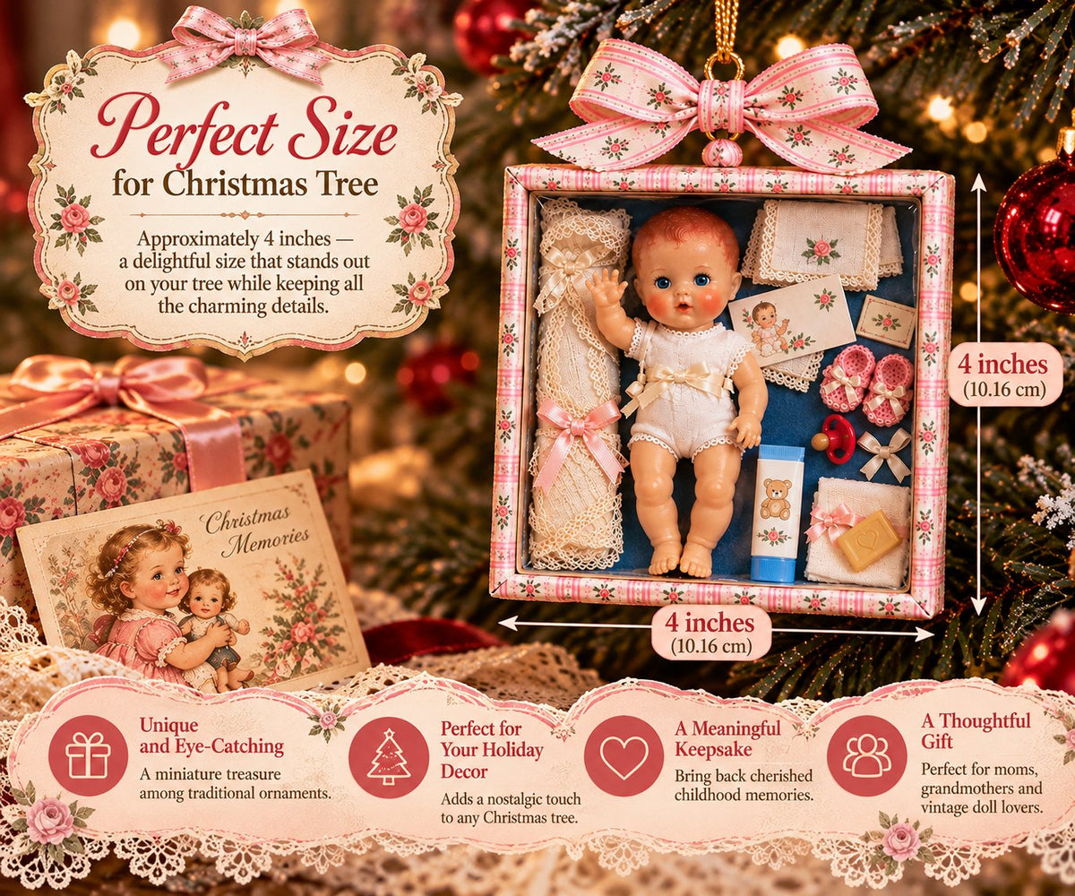 🎄🎁Vintage Baby Doll Gift Box Christmas Ornament – Nostalgic Keepsake | A Heartwarming Christmas Gift for Doll Lovers, Moms & Grandmas.