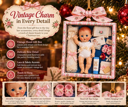 🎄🎁Vintage Baby Doll Gift Box Christmas Ornament – Nostalgic Keepsake | A Heartwarming Christmas Gift for Doll Lovers, Moms & Grandmas.