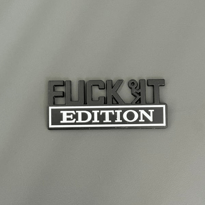 🔥Buy 4 Free Shipping🔥Fvck It Edition 3D Emblem Sticker Badge, Funny Decals for Car, Truck, SUV, Motorcycle
