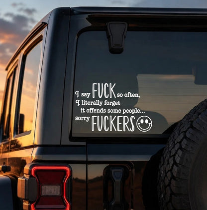 🔥Last Day 50% OFF - 😈🖤 "I Say F*ck SO OFTEN" Funny Car Decal