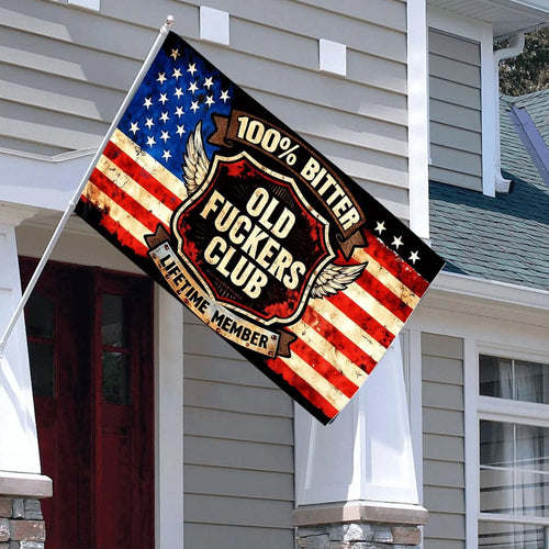 100% Bitter Old Fuckers Club: Claim Your Lifetime Member Flag