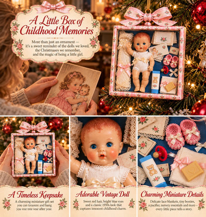 🎄🎁Vintage Baby Doll Gift Box Christmas Ornament – Nostalgic Keepsake | A Heartwarming Christmas Gift for Doll Lovers, Moms & Grandmas.