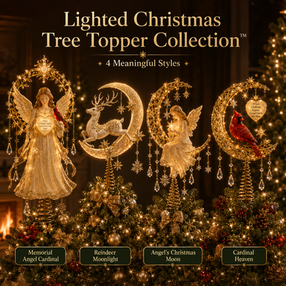 🎄Meaningful Christmas Tree Topper Collection– Lighted Holiday Keepsakes