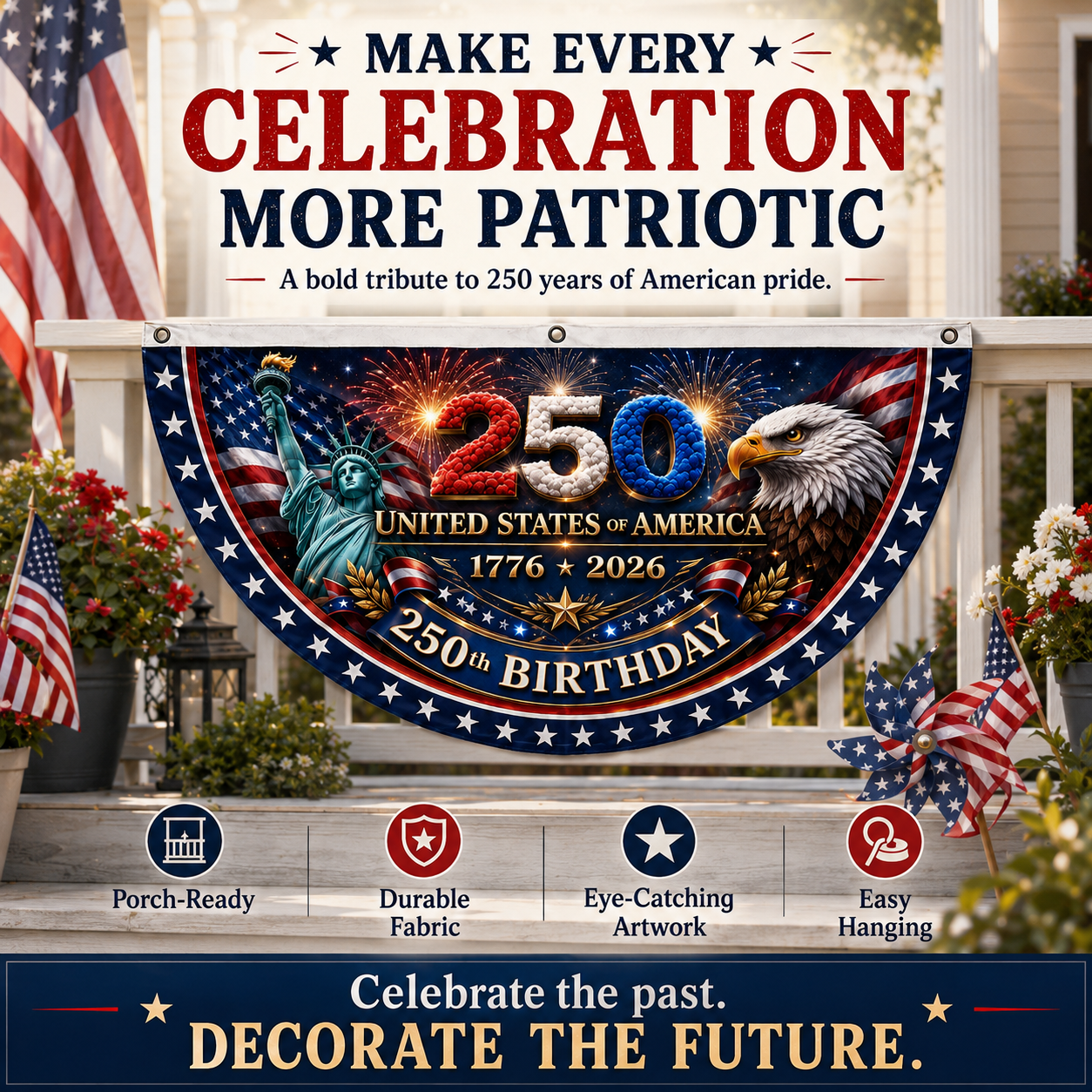 🎉4th July Flash 49% OFF ⭐ 250th Birthday Patriotic Porch Bunting