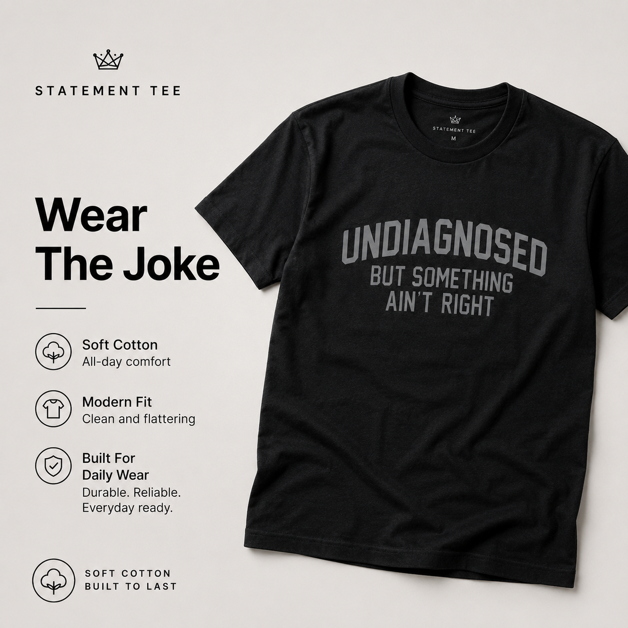Undiagnosed But Something Ain't Right T-Shirt🤯📣