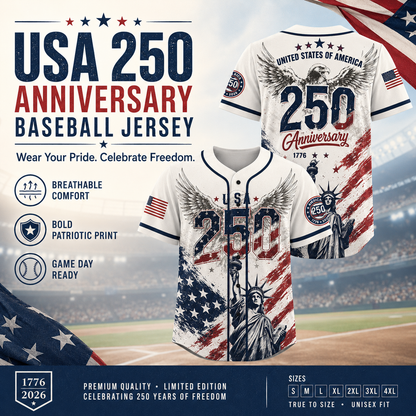 USA 250 Years Anniversary Baseball Jersey Shirt, Patriotic Liberty 1776-2026 4th of July Shirt 685168
