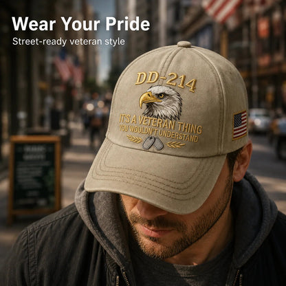 DD-214 Veteran 3D Embroidered Cap - “IT'S A VETERAN THING YOU WOULDN'T UNDERSTAND”