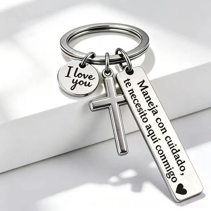 Maneja Con Cuidado Te Necesito Aquí Conmigo Keychain with Cross & "I Love You" Charm