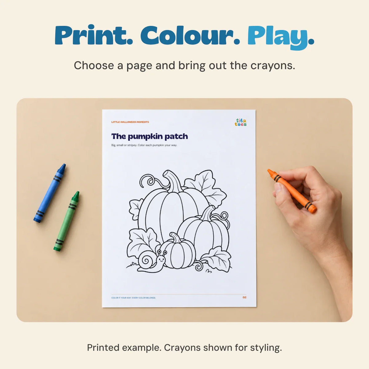 Print. Colour. Play.. Choose a page and bring out the crayons.